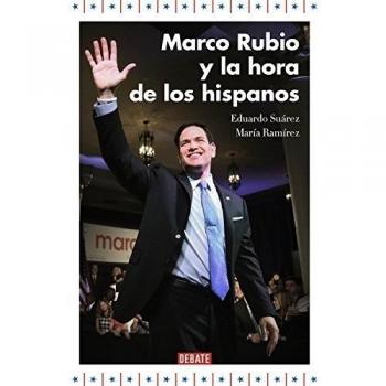 Marco Rubio y la hora de los hispanos