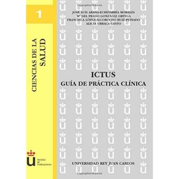 Ictus. Guía De Práctica Clínica
