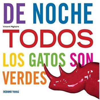 De Noche Todos Los Gatos Son Verdes