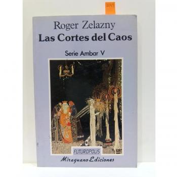 Las cortes del caos: serie Ambar 5