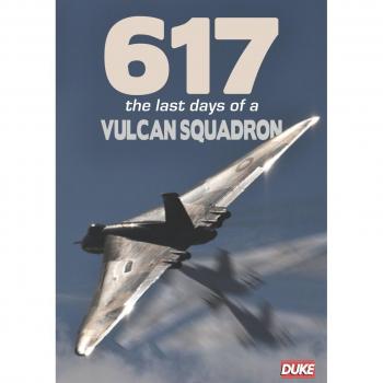 617 - The Last Days of a Vulcan Squadron [Reino Unido] [DVD]
