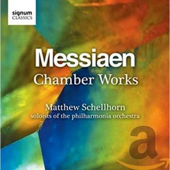 Messiaen: Chamber Works