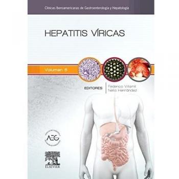 Hepatitis Víricas: Clínicas Iberoamericanas de Gastroenterología y Hepatología vol. 7