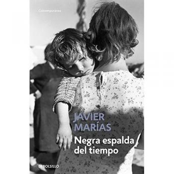 Negra espalda del tiempo - Javier Marías