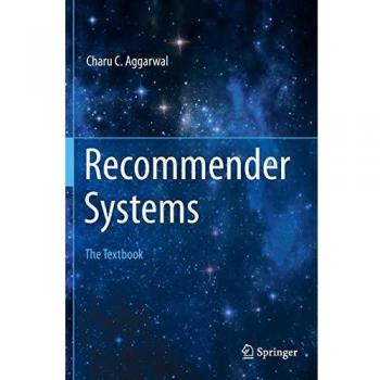 Recommender Systems: The Textbook