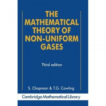 Teoría Matemática de Gases No Uniformes - Edición en Rústica