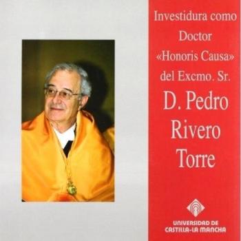 Investidura como Doctor Honoris Causa del Excmo. Sr. D. Pedro Rivero Torre