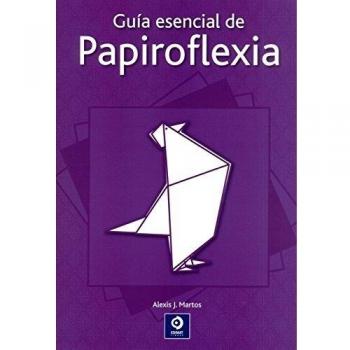 Guía esencial de papiroflexia