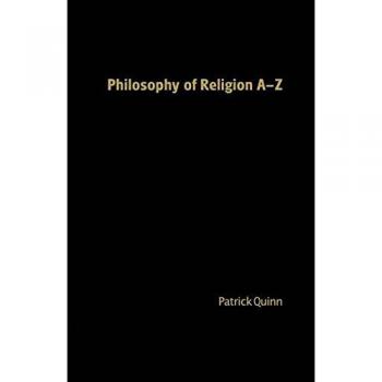 Philosophy of Religion A-Z