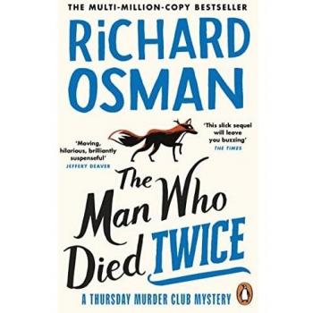 Libro The Man Who Died Twice de Richard Osman, editorial Penguin, publicado en 2022