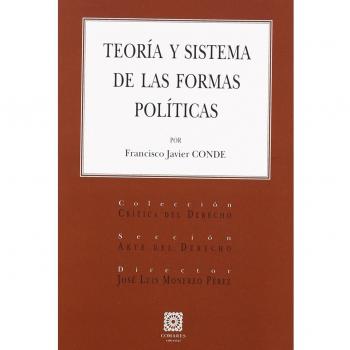 TEORIA Y SISTEMA DE LAS FORMAS POLITICAS