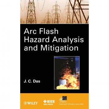 ARC Flash Hazard Analysis and Mitigation