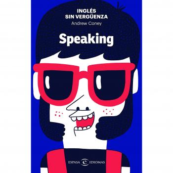 Inglés sin vergüenza: Speaking - Andrew Coney