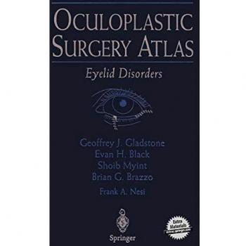 Eyelid Disorders Oculoplastic Surgery Atlas by Springer-Verlag New York
