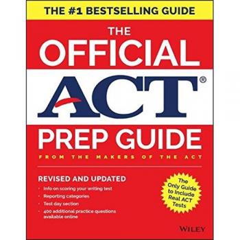 The Official ACT Prep Guide, 2018: Official Practice Tests + 400 Bonus Questions Online
