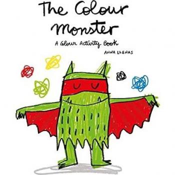 The Colour Monster. A Colour Activity Book