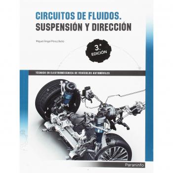 Circuitos de fluidos. Suspensión y dirección 3ª Edición