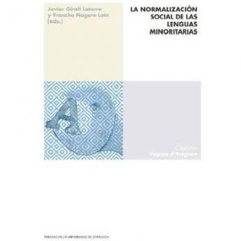 La Normalización Social De Las Lenguas Minoritarias: experiencias y procedimientos para la salvaguarda de un patrimonio inmaterial: 3