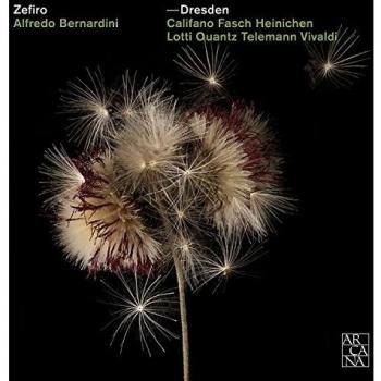 Dresden / Zefiro, A.Bernardini