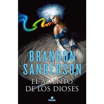 El aliento de los Dioses: - Brandon Sanderson