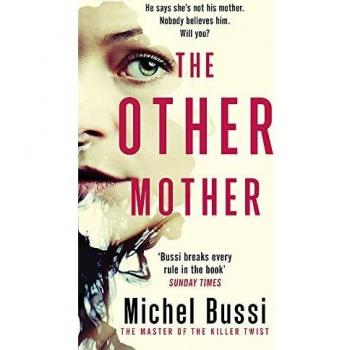La Otra Madre - Novela de Michel Bussi con Intriga y Suspenso