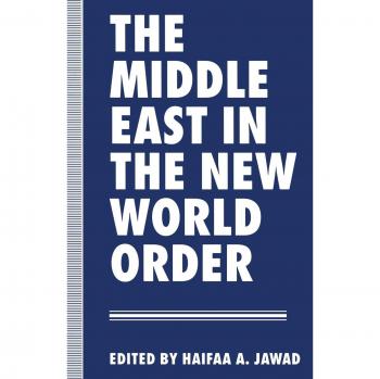 The Middle East in the New World Order