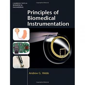 Biomedical Instrumentation Principles: A Comprehensive Guide for Engineers and Practitioners