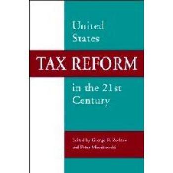 Reforma Fiscal de Estados Unidos en el Siglo XXI - Edición de Lujo Cambridge