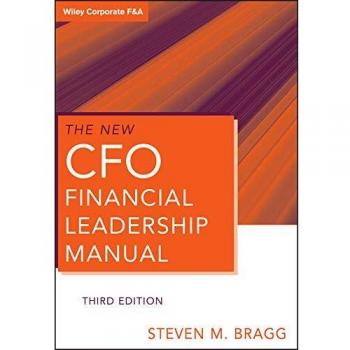 The New CFO Financial Leadership Manual: 556