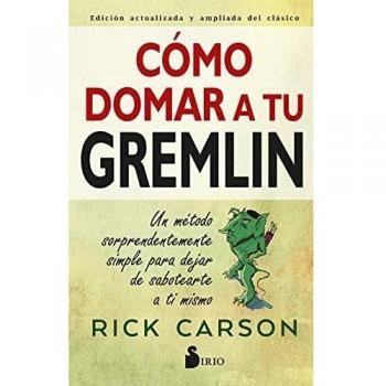 Cómo domar A Tu Gremlin