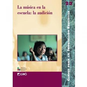 La Música En La Escuela: La Audición: 022