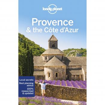 Lonely Planet Provence and the Cote d'Azur Travel Guide