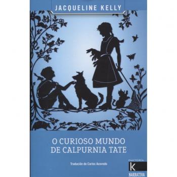 O curioso mundo de Calpurnia Tate - Jacqueline Kelly
