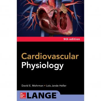 McGraw-Hill Cardiovascular Physiology Textbook - Comprehensive Guide to Heart and Circulatory System Functions