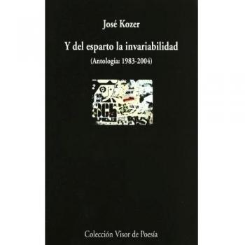 Y del esparto la invariabilidad: Antología