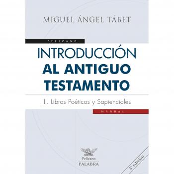 Introd. al Antiguo Testamento. Iii.
