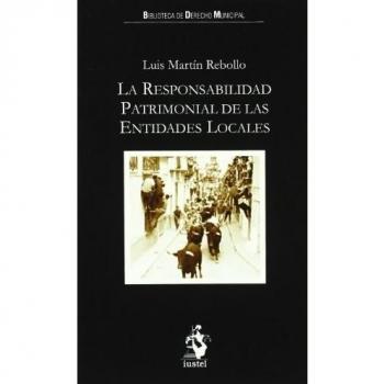La Responsabilidad Patrimonial de las Entidades Locales