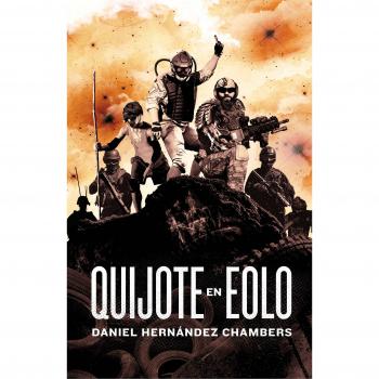 Quijote en Eolo: 335 - Daniel Hernández Chambers