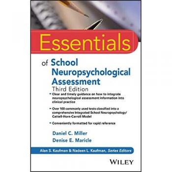 Essentials of School Neuropsychological Assessment