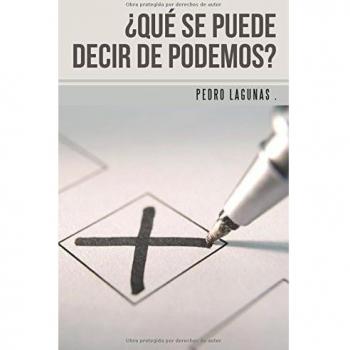 ¿Qué se puede decir de Podemos?