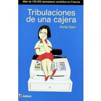 Tribulaciones De Una Cajera