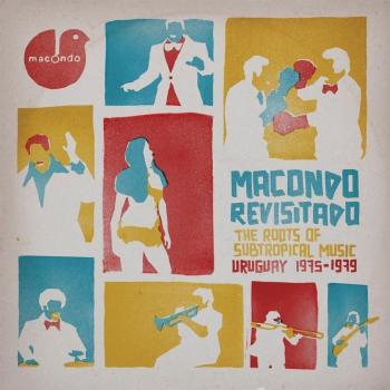 Macondo Revisited: Subtropical Roots Vinyl Compilation