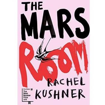 El Cuarto de Marte - Novela de Rachel Kushner