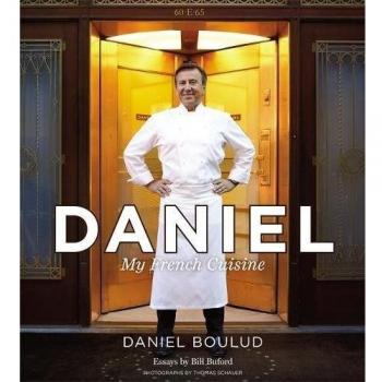 Daniel Boulud's French Culinary Masterpiece: My French Cuisine Cookbook