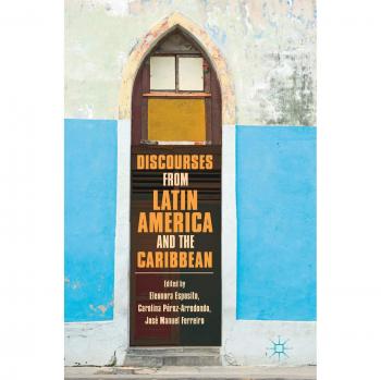 Discourses from Latin America and the Caribbean: Current Concepts and Challenges