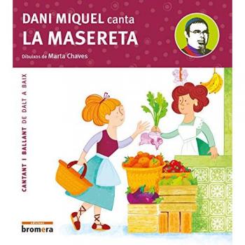 Dani Miquel canta La masereta: 1