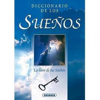 Diccionario De Los Sueños.La Llave De Tus Sueños - Aa.vv