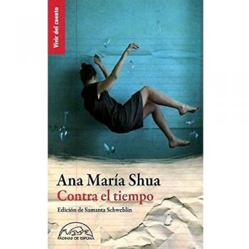 Contra El Tiempo - Ana María Shua
