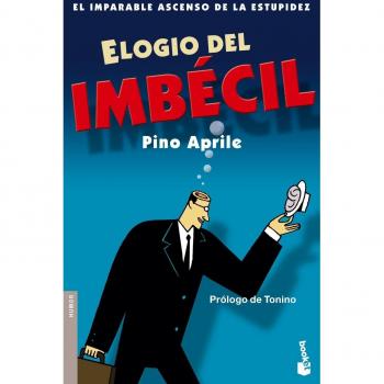 Elogio del imbécil