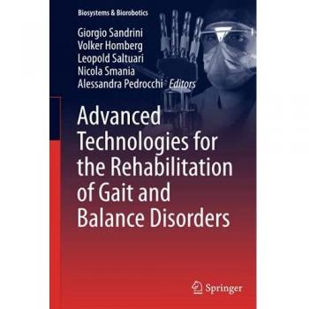 Advanced Technologies for the Rehabilitation of Gait and Balance Disorders: 19